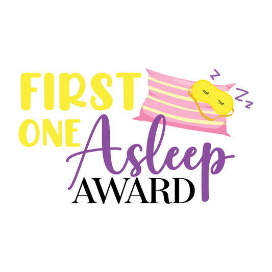 First One Asleep Sticker | 3.0" x 1.8" Die Cut | Waterproof, Scratch-Resistant Vinyl | Funny Slumber Party & Sleepover Favor