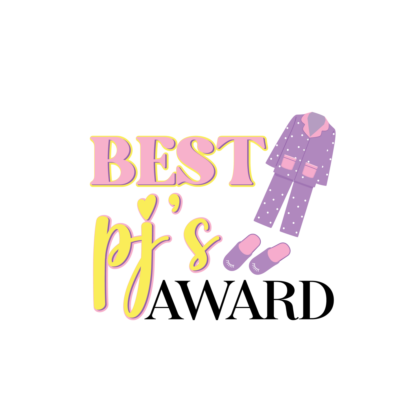 Best PJ’s Award Sticker | 3.0" x 2.6" Die Cut | Waterproof, Scratch-Resistant Vinyl | Fun Slumber Party & Sleepover Favor